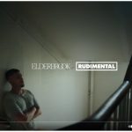 Something bout You - Elderbrook & Rudimental